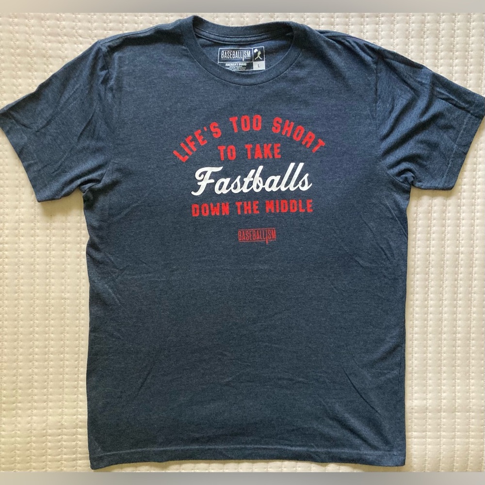 Baseballism Short Sleeve T Shirt Mens Large Life’s Too Short Cotton Polyester - Picture 2 of 8